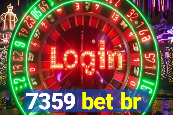 7359 bet br